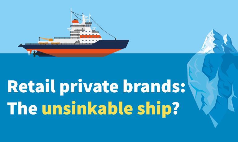 Retail-private-brands,-the-unsinkable-ship.png