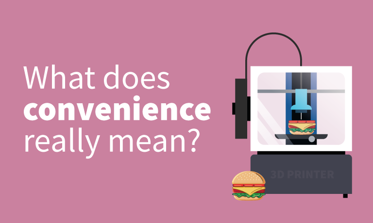 What-does-convenience-really-mean